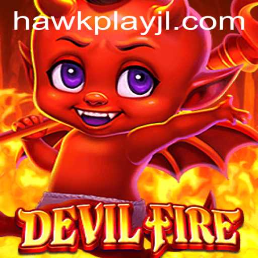 Unleashing the Excitement of DevilFire: A Comprehensive Guide
