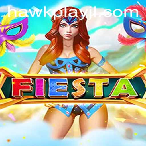 Exploring the Intriguing World of Fiesta: A Closer Look at Gameplay and Strategies with HawkPlay