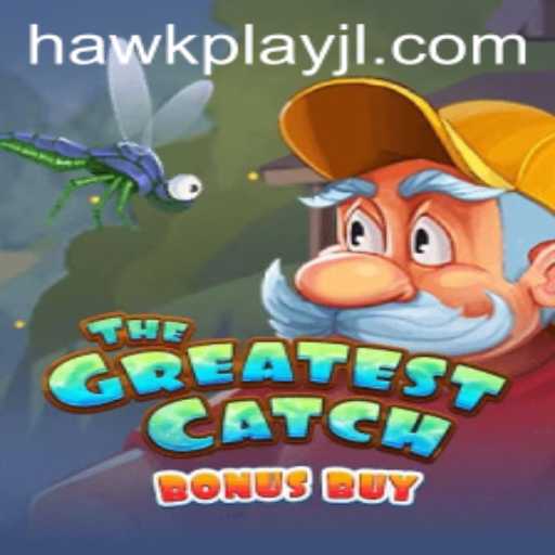 The Greatest Catch Bonus Buy: A Thrilling Adventure with HawkPlay